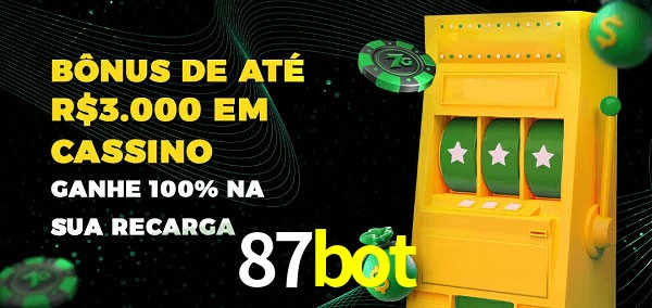 87bot melhor bônus de depósito